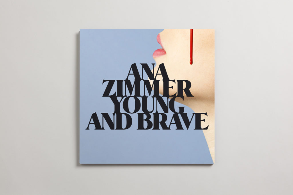 Ana Zimmer – Young & Brave