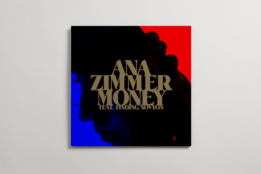 Ana Zimmer, “Money” Single